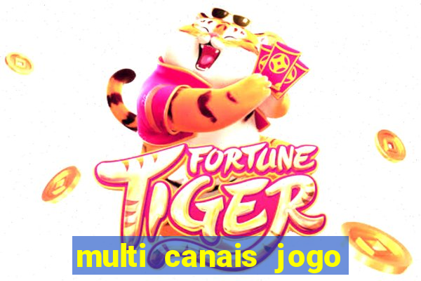 multi canais jogo do flamengo